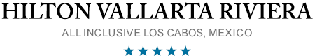 Hilton Vallarta Riviera All-Inclusive Resort - Puerto Vallarta